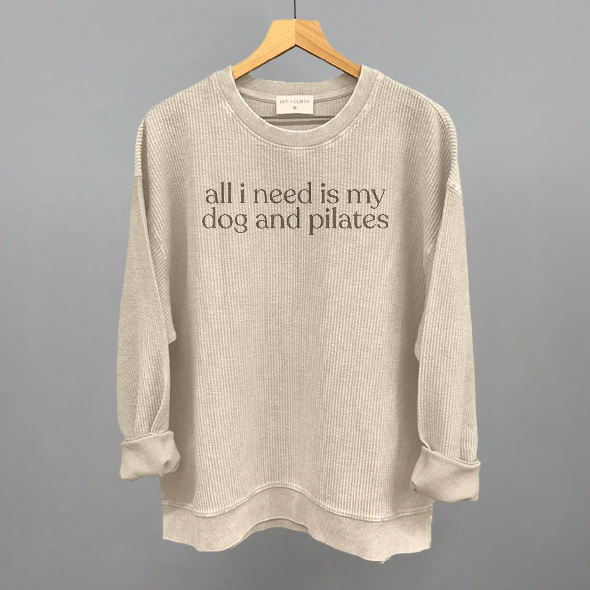 All I Need Is My Dog And Pilates Sweatshirt - Image 8