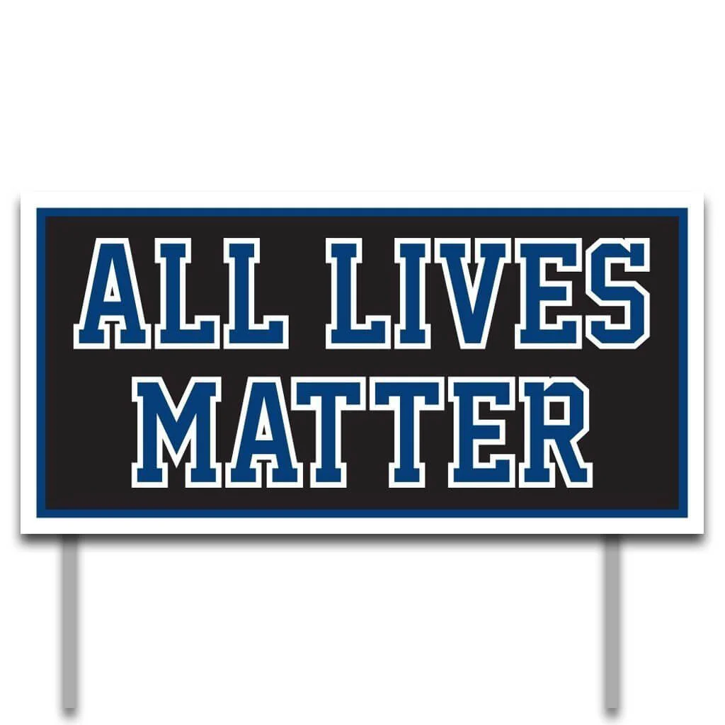 12"x24" All Lives Matter Yard Sign Yard Sign - Image 2