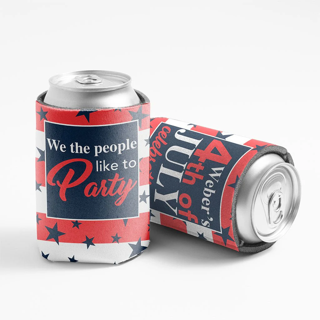 Custom 4th of July Party Can Coolers - We The People Like To Party