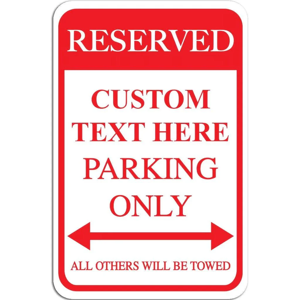 Custom Reserved Parking Aluminum Sign | 12"x 18" - Image 14