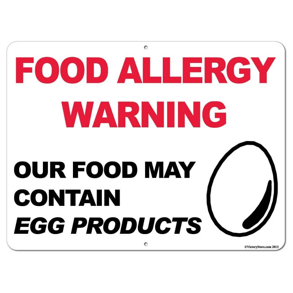 Egg Products Food Allergy Warning Sign - Image 4