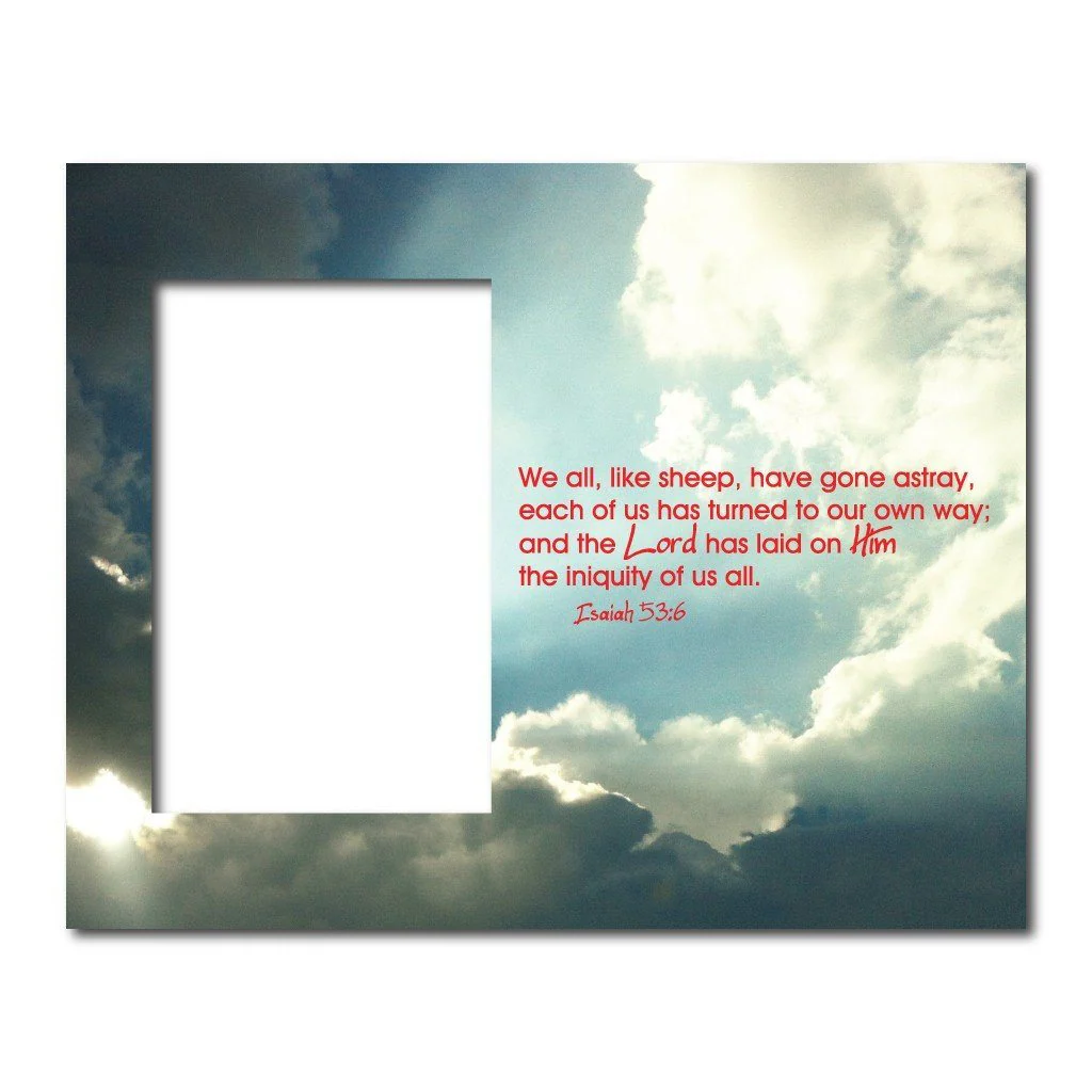 Isaiah 53:6 Decorative Picture Frame - Image 2