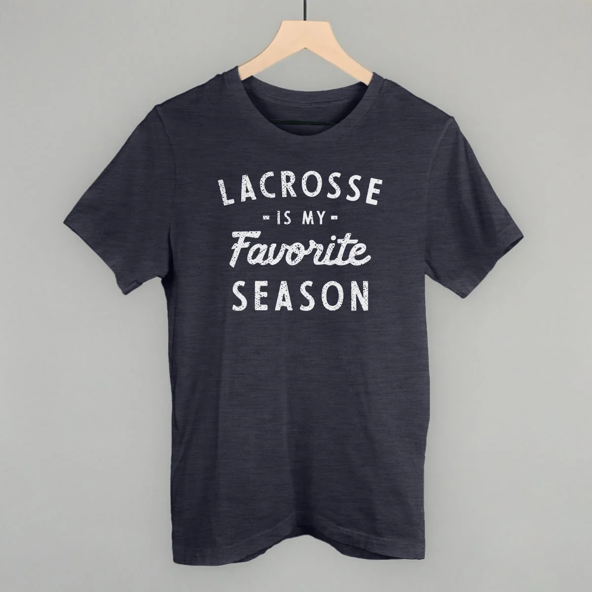 Lacrosse Is My Favorite Season T-shirt