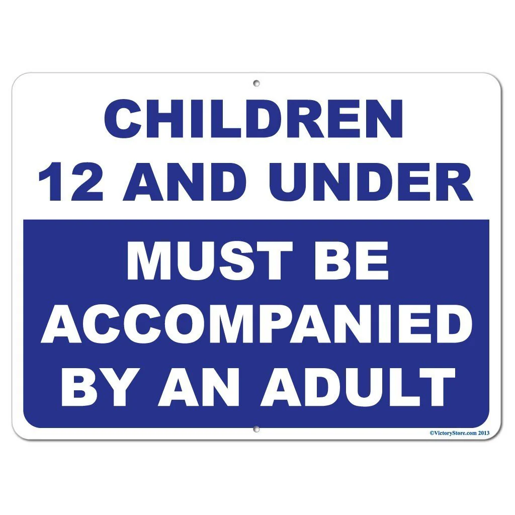 Must Be Accompanied By an Adult Sign or Sticker - Image 4