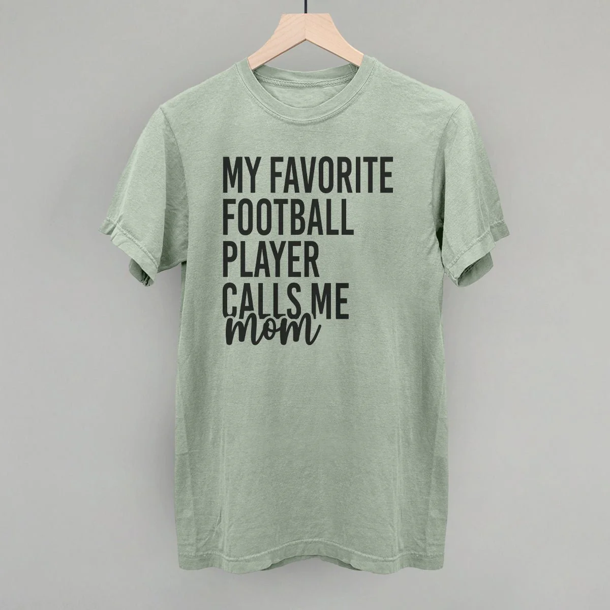 My Favorite Football Player Calls Me Mom - Image 3
