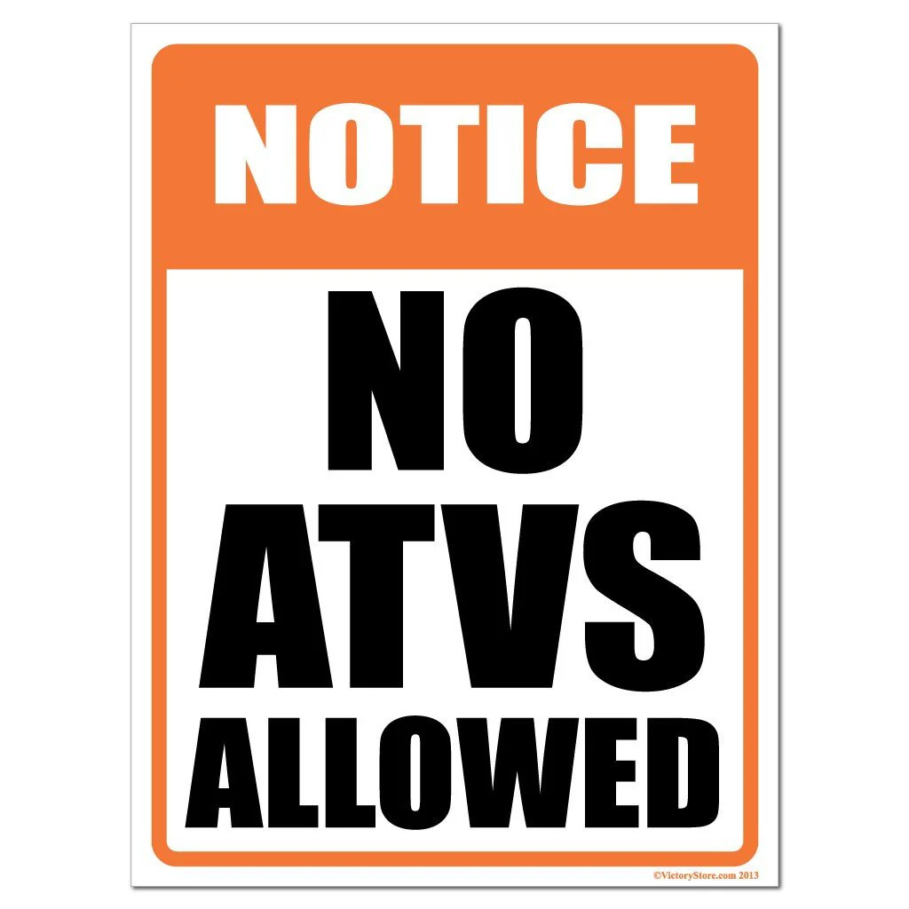 No ATVS Allowed Signs or Sticker - Image 2