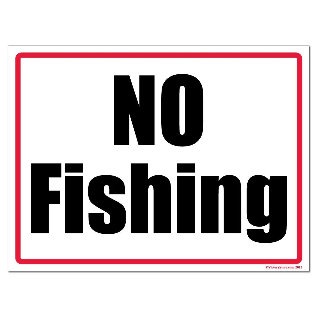 No Fishing Sign or Sticker - Image 2