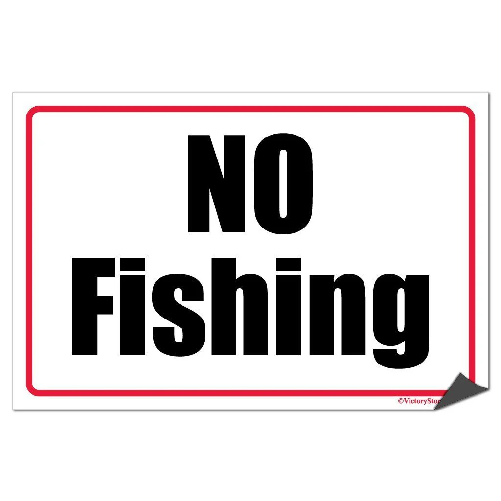 No Fishing Sign or Sticker - Image 6