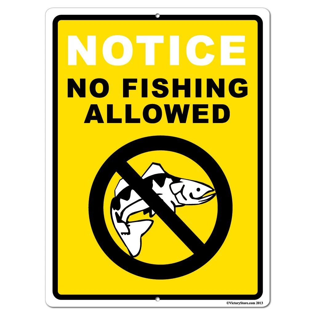 Notice No Fishing Allowed Sign or Sticker - Image 4