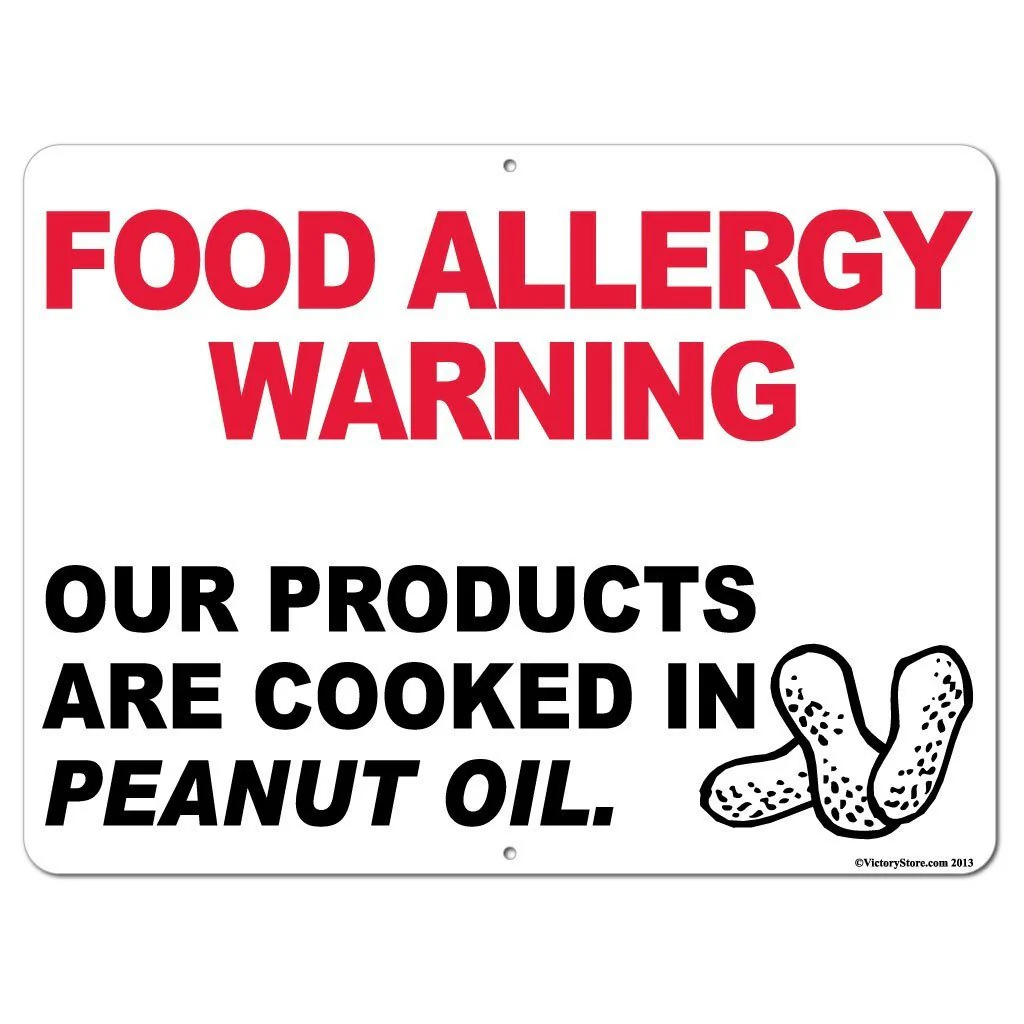 Peanut Oil Food Allergy Warning Sign - Image 4