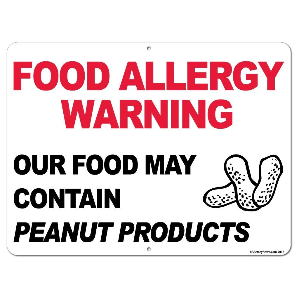 Peanut Products Food Allergy Warning Sign - Image 4
