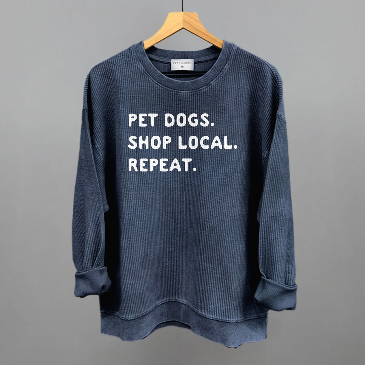 Pet Dogs. Shop Local. Repeat. T-Shirt - Image 16