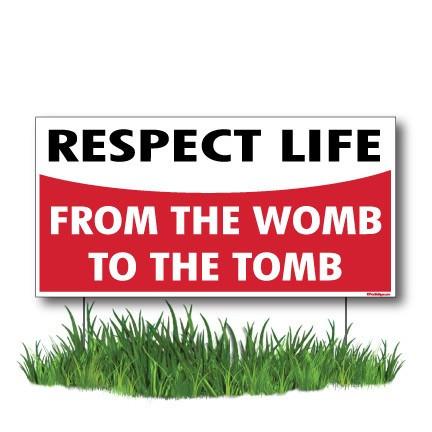 Respect Life ProLife 2-Pack 12"x24" Yard Signs - Image 2