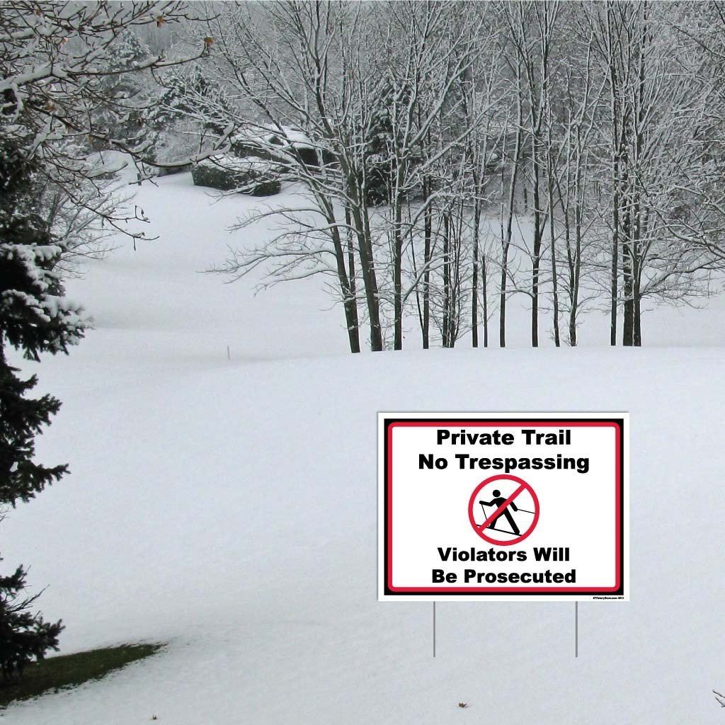 Skiing Private Trail No Trespassing Signage