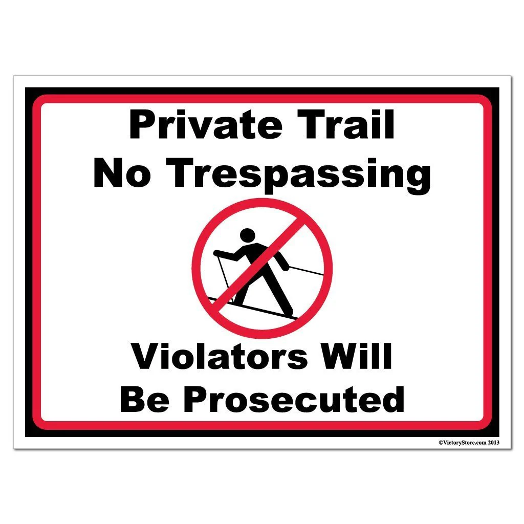 Skiing Private Trail No Trespassing Signage - Image 2