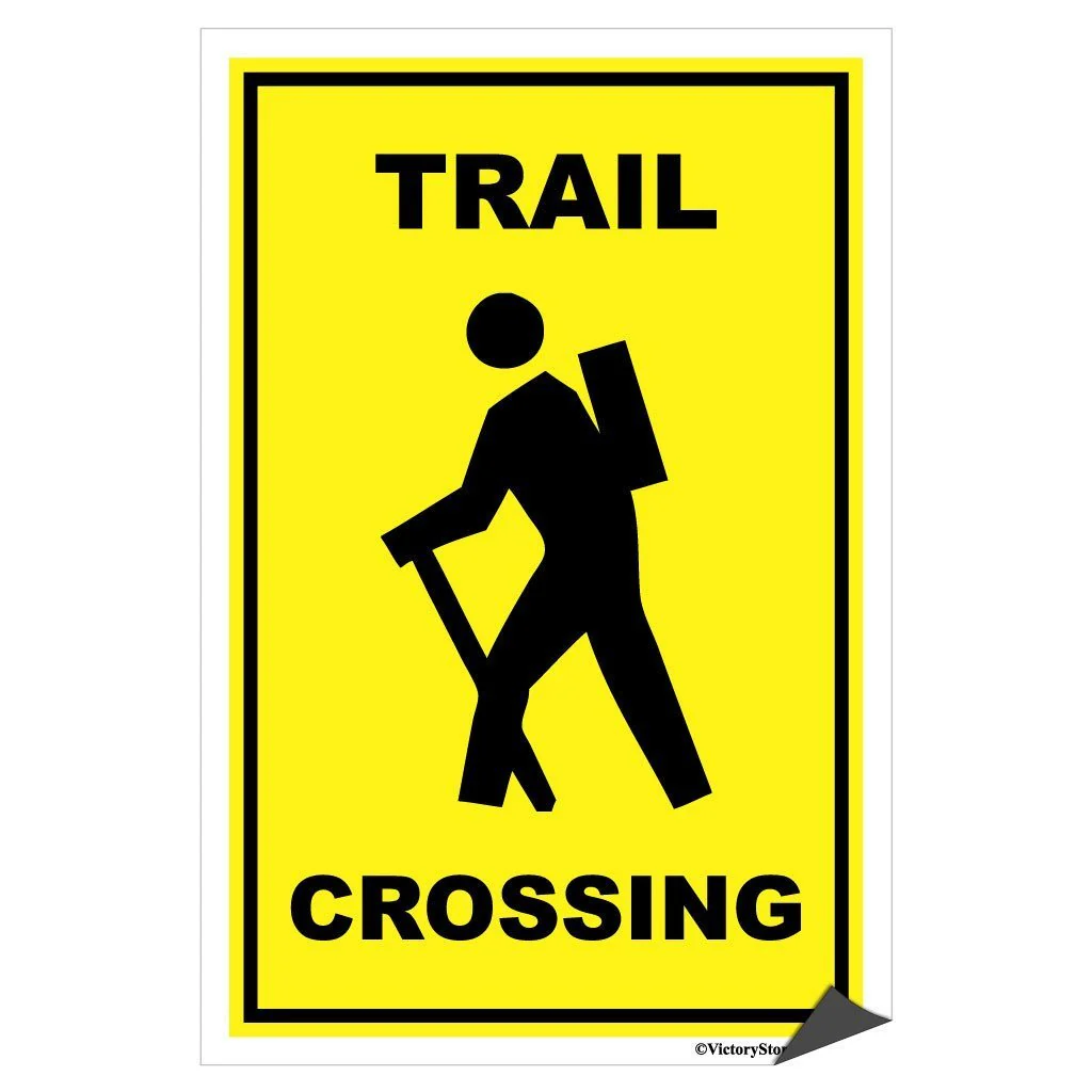 Trail Crossing Sign or Sticker - Image 7