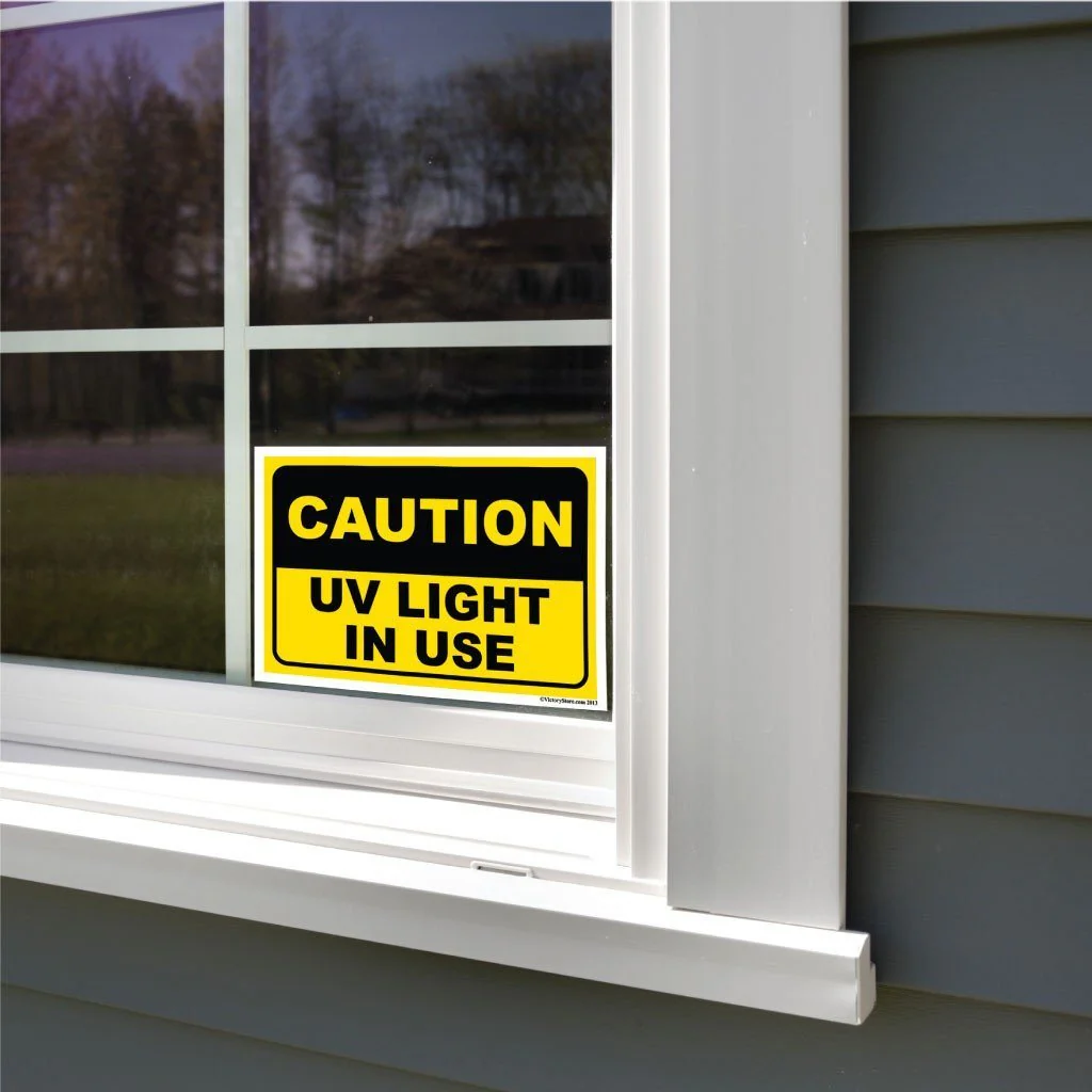 UV Light in Use Caution Sign or Sticker
