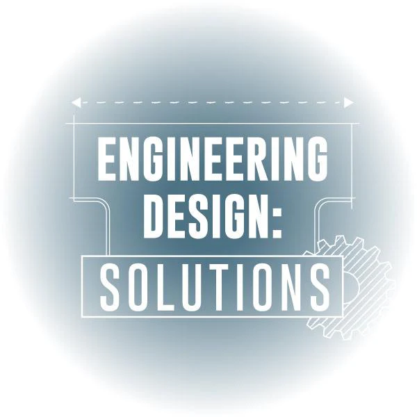 Virtual Reality Science At-home Tutor: Engineering Design: Solutions (7ED)