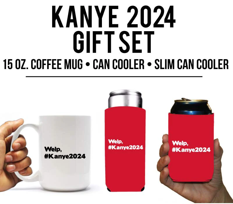 Welp, #Kanye2024 Funny Coffee Mug & Can Cooler Gift Pack