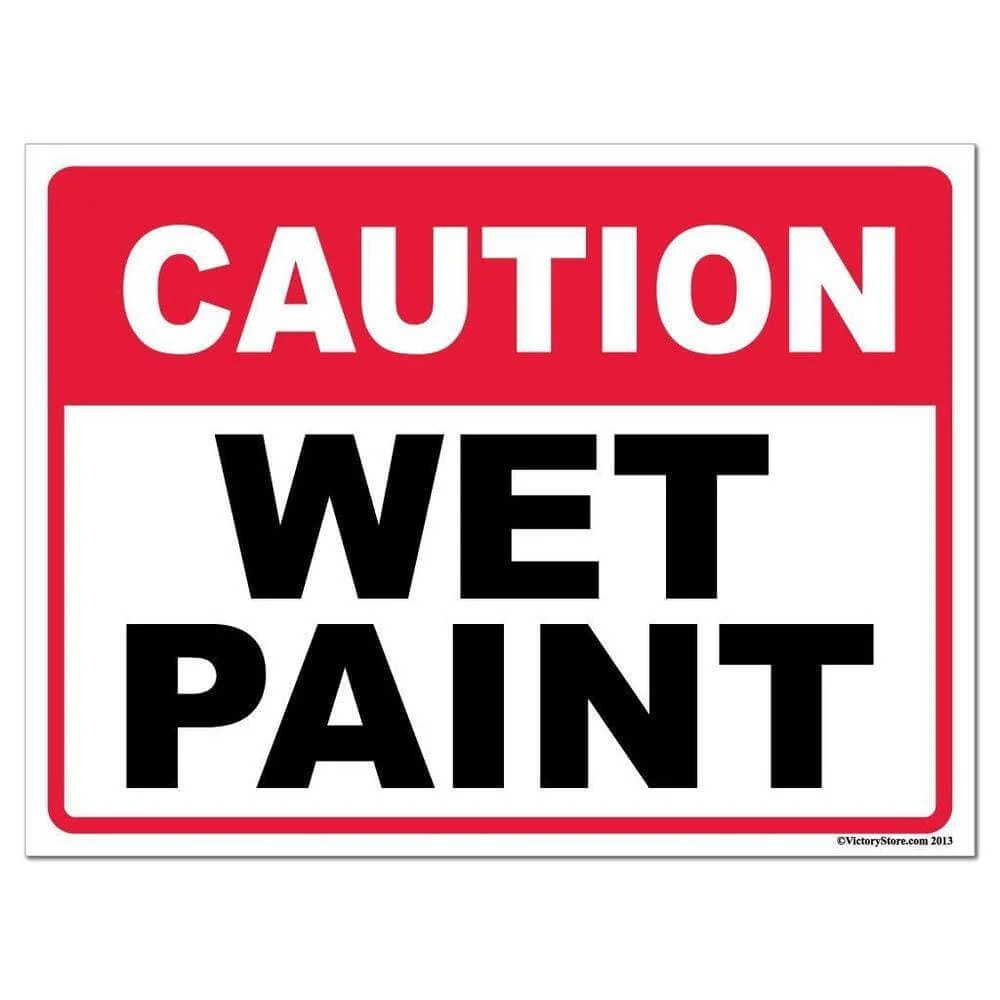 Wet Paint Caution Sign or Sticker - Image 2