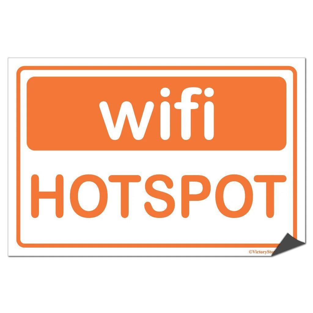 Wifi Hotspot Sign or Sticker - #7 - Image 6